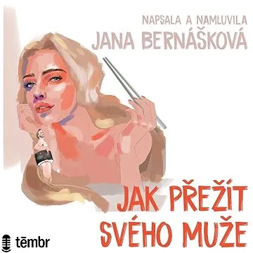 Jak přežít svého muže ()