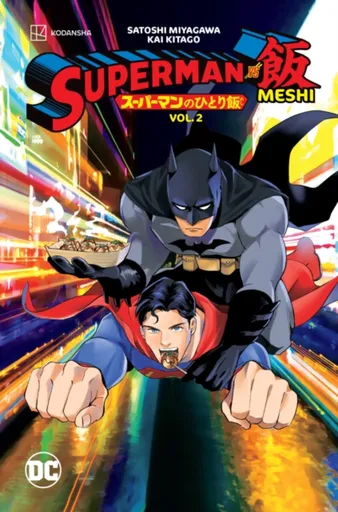 Superman vs. Meshi Vol. 2 - Kai Kitago, Satoshi Miyagawa