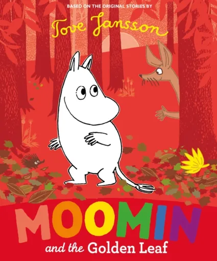 Moomin and the Golden Leaf - Tove Janssonová