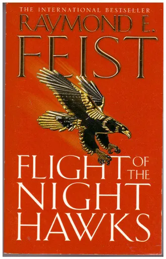 Flight of the Night Hawks - Raymond Elias Feist