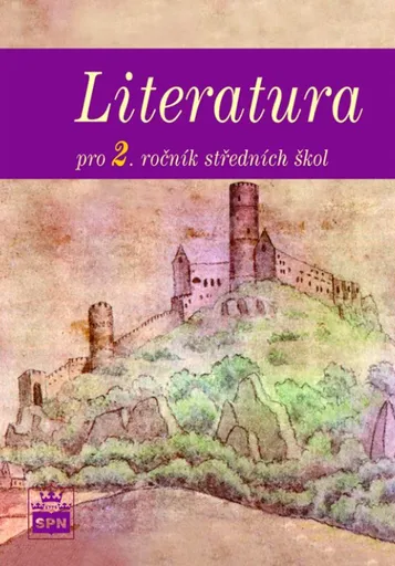 Literatura pro 2. r. SOŠ - Josef Soukal