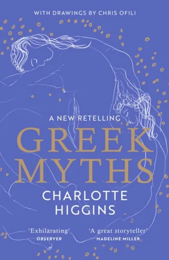 Greek Myths - Higgins Charlotte