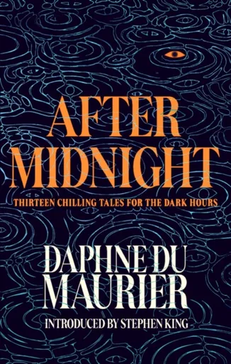 After Midnight - Daphne du Maurier