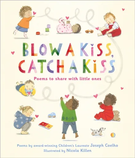 Blow a Kiss, Catch a Kiss - Coelho Joseph