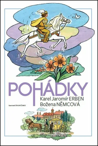 Pohádky - Božena Němcová, Karel Jaromír Erben