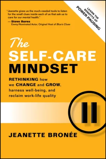 The Self-Care Mindset - Jeanette Bronee