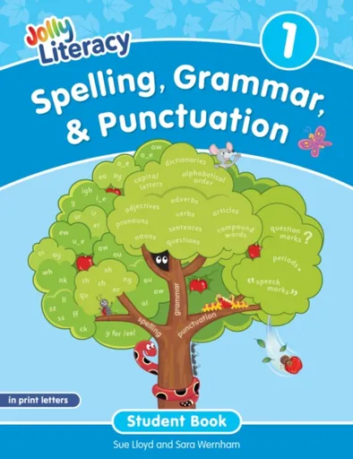 Spelling, Grammar, & Punctuation Student Book 1 - Sara Wernham, Sue Lloyd