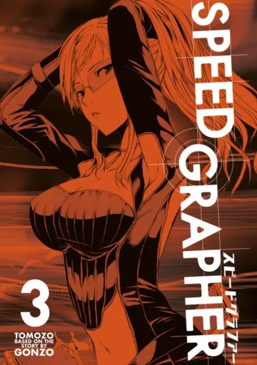 Speed Grapher Vol.3 - Tomozo