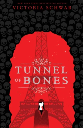 Tunnel of Bones (City of Ghosts #2) - Victoria E. Schwabová
