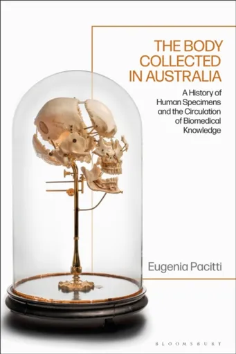 The Body Collected in Australia - Eugenia  Pacitti