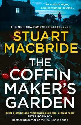The Coffinmakerâ€™s Garden - Stuart MacBride