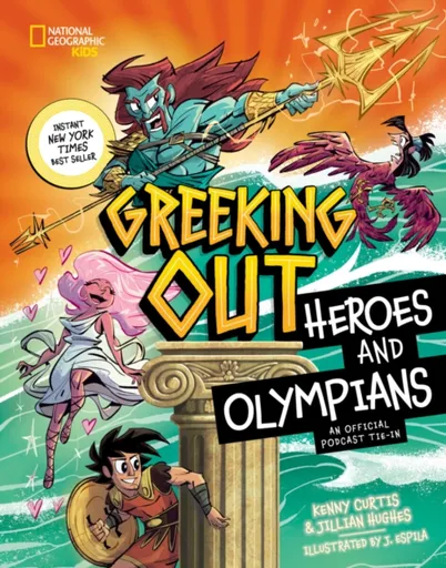 Greeking Out Heroes and Olympians - Jillian Hughes, Kenny Curtis