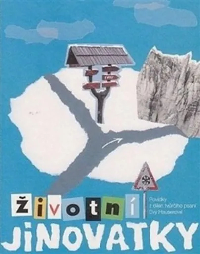 Životní jinovatky - kolektiv autorů