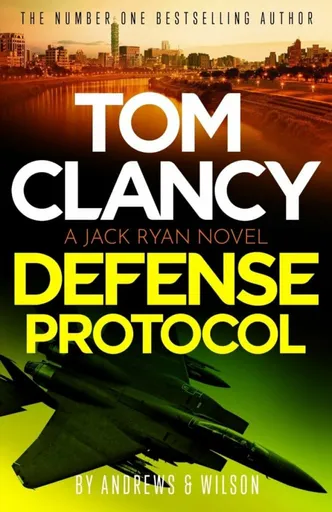 Tom Clancy Defense Protocol - Brian Andrews, Jeffrey Wilson
