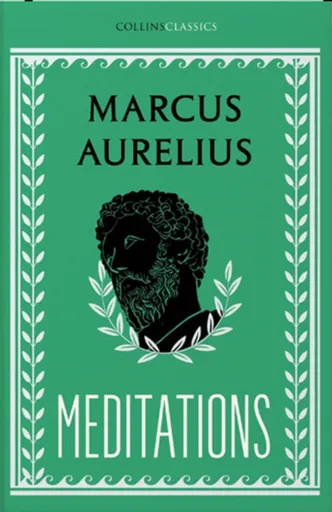 Meditations - Antoninus Marcus Aurelius