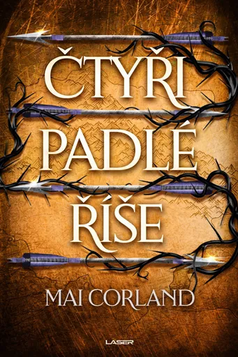 Čtyři padlé říše - Mai Corland