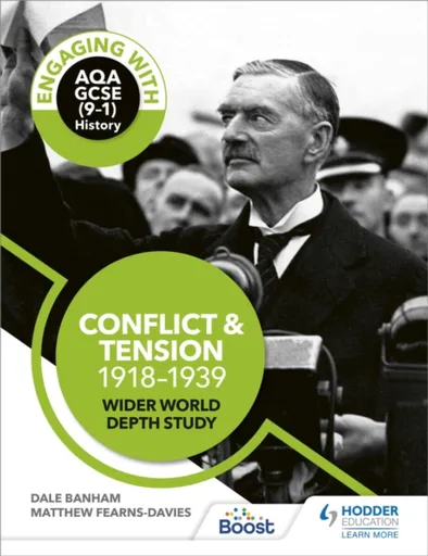 Engaging with AQA GCSE (9â€“1) History: Conflict and tension, 1918â€“1939 Wider world depth study - Banham Dale, Matthew Fearns-Davies