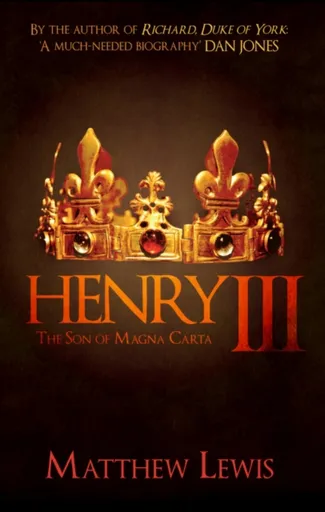 Henry III - Matthew Lewis