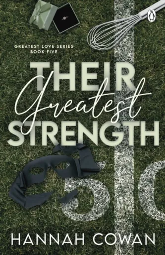Their Greatest Strength - Cowan Hannah