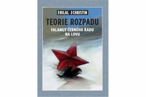 Teorie rozpadu - Enki Bilal, Pierre Christin