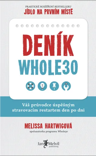 Deník Whole30 - Melissa Hartwigová