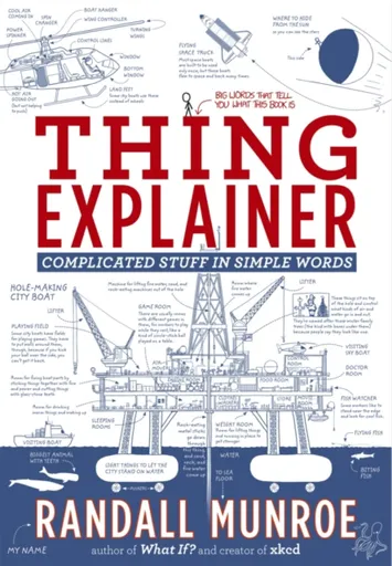 Thing Explainer - Randall Munroe