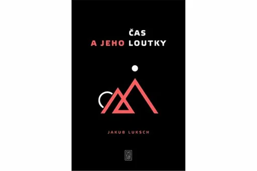 Čas a jeho loutky - Jakub Luksch, Jarroko