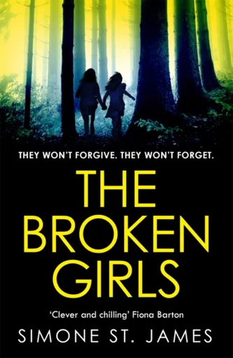 The Broken Girls - Simone St. Jamesová
