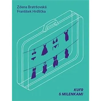Kufr s milenkami (978-80-87688-37-3)