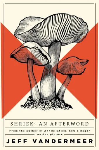 Shriek - Jeff VanderMeer