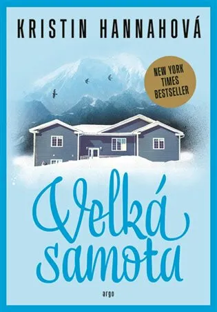 Velká samota - Kristin Hannahová