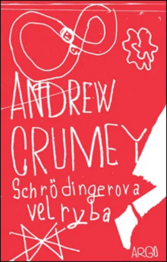 Schrödingerova velryba - Andrew Crumey