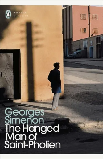 The Hanged Man of Saint-Pholien - Georges Simenon