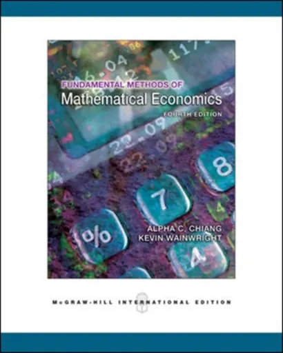Fundamental Methods of Mathematical Economics - Alpha Chiang, Kevin Wainwright