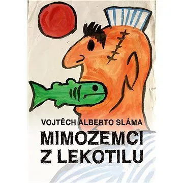 Mimozemci z Lekotilu (999-00-031-6243-4)