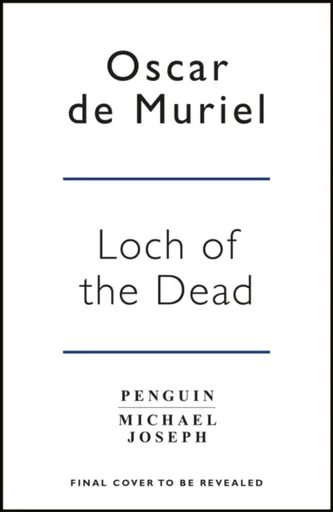 Loch of the Dead - de Muriel Oscar