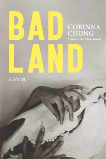 Bad Land - Corinna Chong