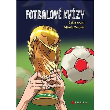 Fotbalové kvízy (978-80-264-4735-1)