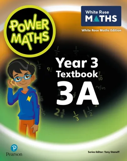 Power Maths 2nd Edition Textbook 3A - Josh Lury, Tony Staneff