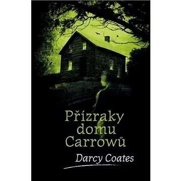 Přízraky domu Carrowů (978-80-7642-514-9)