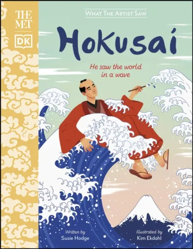 The Met Hokusai - Susie Hodgeová
