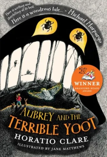 Aubrey and the Terrible Yoot - Horatio Clare