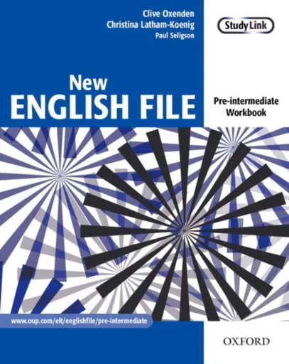 New English File: Pre-intermediate: Workbook - Clive Oxenden, Paul Seligson, Christina Latham-Koenig