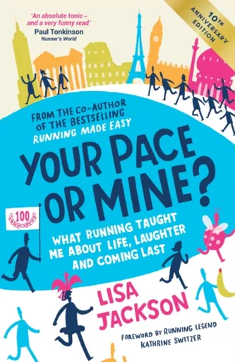 Your Pace or Mine? 10th Anniversary Edition - Lisa Jackson