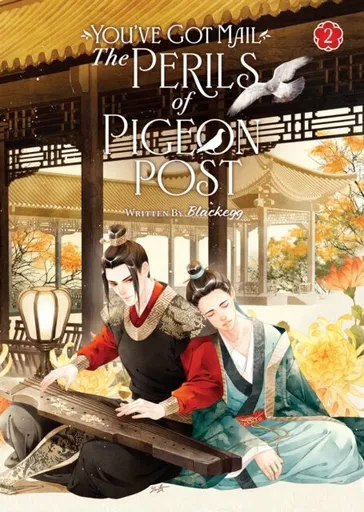 You´ve Got Mail: The Perils of Pigeon Post - Fei Ge Jiao You Xu Jin Shen  2 - Blackegg