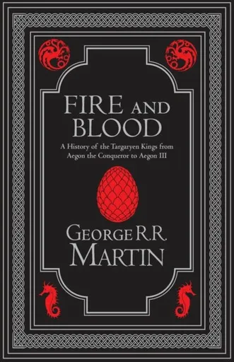 Fire and Blood Collectorâ€™s Edition - Martin George R.R.