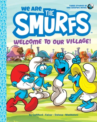 We Are the Smurfs: Welcome to Our Village! (We Are the Smurfs Book 1) - Peyo