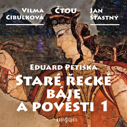 Staré řecké báje a pověsti 1 - Eduard Petiška - audiokniha