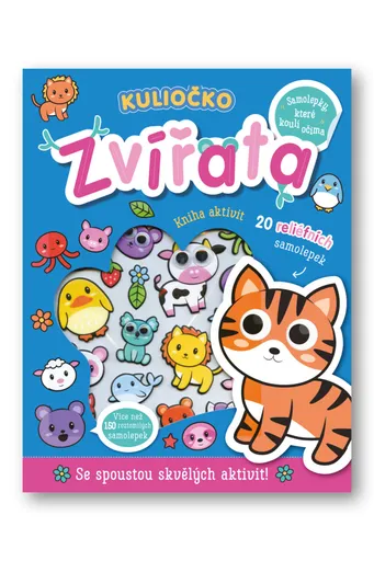 Kuliočko Zvířata  20 reliéfních samolepek  Connie Isaacs, Bethany Carr - Connie Isaacs, Betheny Carr