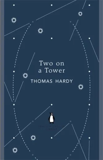Two on a Tower - Thomas Hardy
